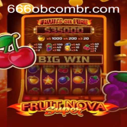 Unveiling FruitNovaSuper: A Dynamic Fruit Adventure with 666ob PH Login