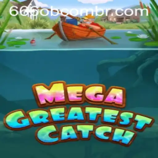MegaGreatestCatch: A Deep Dive into the Exciting World of Gaming